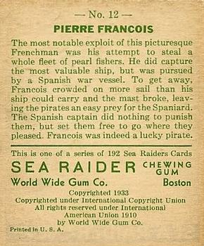 1933 World Wide Gum Sea Raiders (U.S. Version) (R124)  #12 Pierre Francois Back