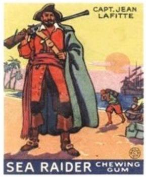 1933 World Wide Gum Sea Raiders (Canadian Version / English & French) (V359-2) #9 Captain Jean Lafitte Front