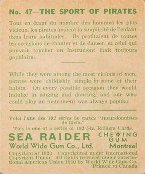 1933 World Wide Gum Sea Raiders (Canadian Version / English & French) (V359-2) #47 The Sport of Pirates Back