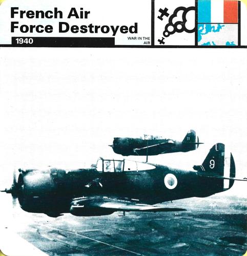 1977 Edito-Service World War II - Deck 65 #13-036-65-12 French Air Force Destroyed Front