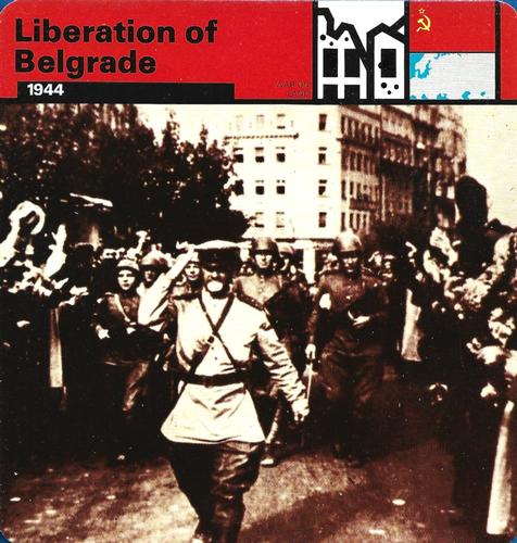 1977 Edito-Service World War II - Deck 85 #13-036-85-20 Liberation of Belgrade Front