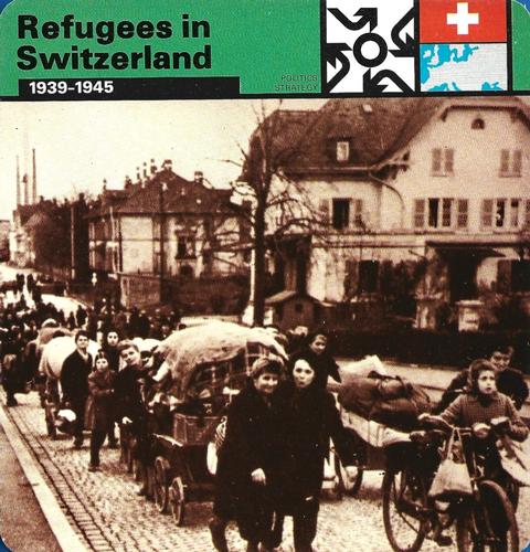 1977 Edito-Service World War II - Deck 85 #13-036-85-21 Refugees in Switzerland Front