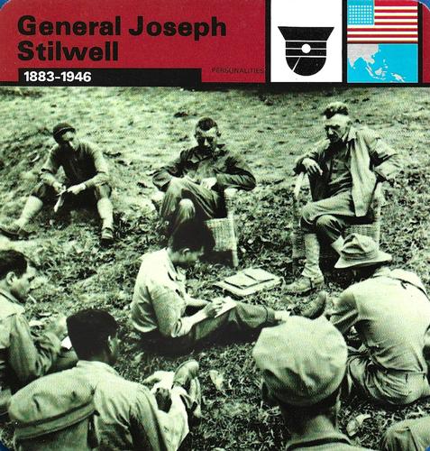 1977 Edito-Service World War II - Deck 87 #13-036-87-06 General Joseph Stilwell Front