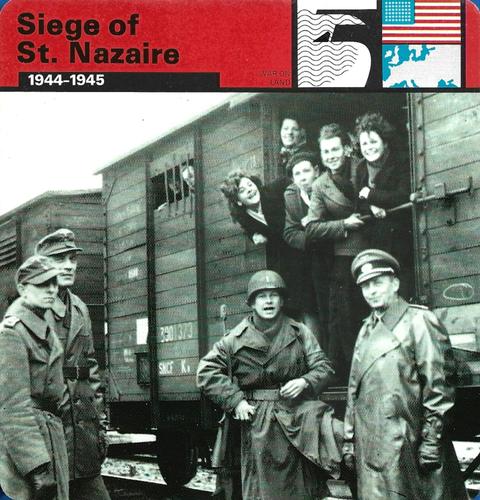 1977 Edito-Service World War II - Deck 102 #13-036-102-07 Siege of St. Nazaire Front