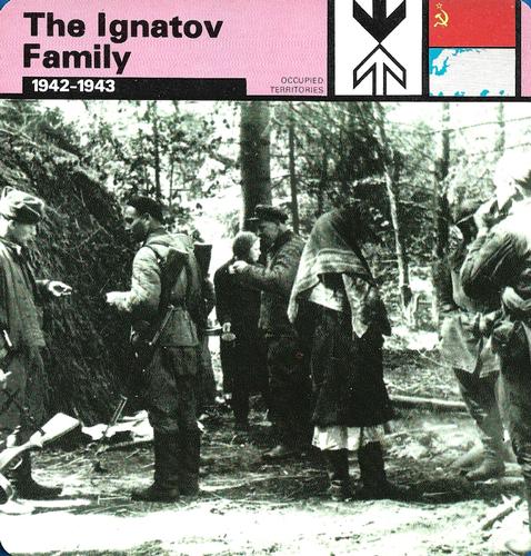 1977 Edito-Service World War II - Deck 104 #13-036-104-12 The Ignatov Family Front