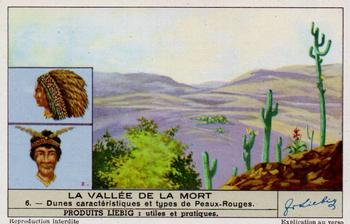 1940 Liebig La Valle de la Mort (Death Valley)(French Text)(F1421, S1424) #6 Dunes caracteristiques et types de Peaux-Rouges Front