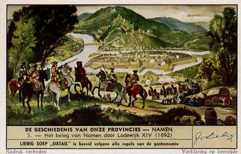 1951 Liebig De Geschiedenis van onze provincies - Namen (History of Namur) (Dutch Text) (F1523, S1550) #5 Het beleg van Namen door Lodewijk XIV (1692) Front