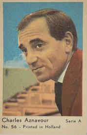 1964 Dutch Gum Serie A (Printed in Holland) #56 Charles Aznavour Front