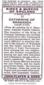 1997 Card Collectors 1935 Player's Kings & Queens of England (reprint) #32 Catherine of Braganza Back