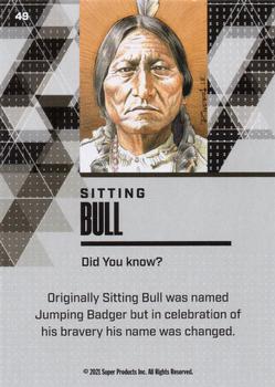 2021 Pieces of the Past Historical Edition #49 Sitting Bull Back