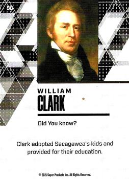 2021 Pieces of the Past Historical Edition #56 William Clark Back