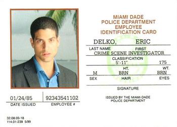 2005 Strictly Ink CSI Miami Series 2 - ID Badges #MIID4 Eric Delko Front