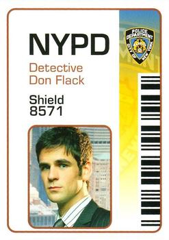 2005 Strictly Ink CSI New York - ID Badges #NNO Detective Don Flack Front