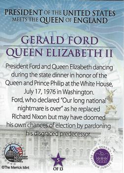 2022 Merrick Mint Queen Elizabeth II 13 Presidents #5 Gerald Ford / Queen Elizabeth II Back