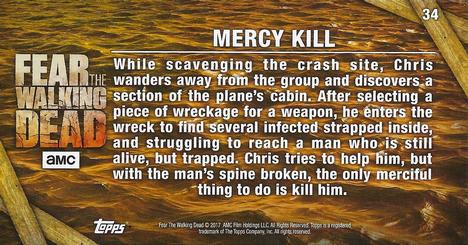 2017 Topps Widevision Fear the Walking Dead Seasons 1 & 2 #34 Mercy Kill Back