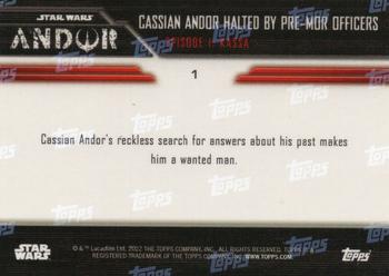 2022 Topps Now Star Wars: Andor #1 Cassian Andor Halted By Pre-Mor Officers Back