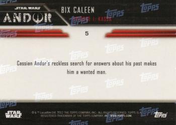 2022 Topps Now Star Wars: Andor #5 Bix Caleen Back