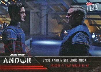2022 Topps Now Star Wars: Andor #8 Syril Karn & Sgt. Linus Mosk Front