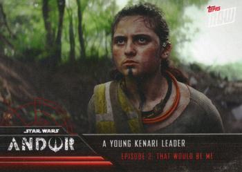 2022 Topps Now Star Wars: Andor #9 A Young Kenari Leader Front