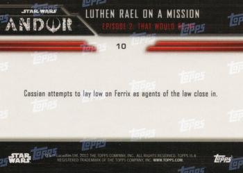 2022 Topps Now Star Wars: Andor #10 Luthen Rael on a Mission Back
