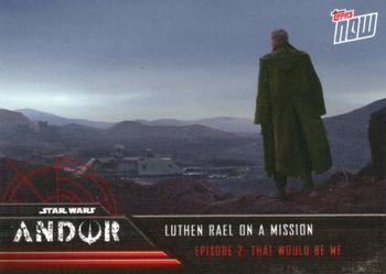 2022 Topps Now Star Wars: Andor #10 Luthen Rael on a Mission Front