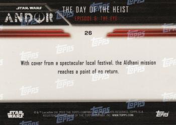 2022 Topps Now Star Wars: Andor #26 The Day of the Heist Back