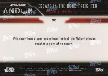 2022 Topps Now Star Wars: Andor #30 Escape in the Rono Freighter Back