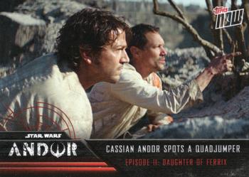 2022 Topps Now Star Wars: Andor #52 Cassian Andor Spots a Quadjumper Front
