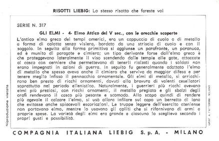 1970 Liebig Gli Elmi (Ancient Helmets) (Italian Text)(F1840, S1843) #4 Elmo Attico del V sec., con le orecchie scoperte Back
