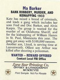 1998 Lone Star Printing Co. 1933-34 Public Enemies #NNO Ma Barker Back