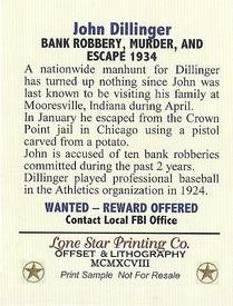 1998 Lone Star Printing Co. 1933-34 Public Enemies #NNO John Dillinger Back
