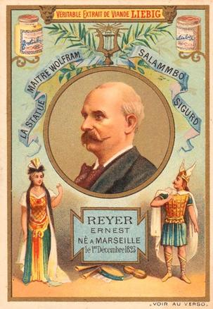 1894 Liebig Famous French Composers II (French Text)(F409, S406) #NNO Ernest Reyer Front