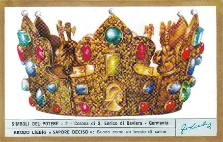 1971 Brooke Bond Liebig Simboli del potere 1 - Crowns 1 (Italian Text)(F1846, S1848) #2 Corona di S. Enrico di Baviera - Germania Front