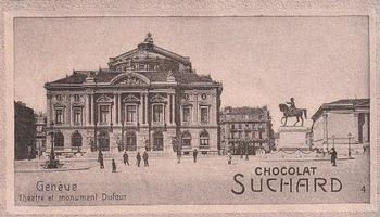 1909 Suchard La Suisse Pittoresque (Série 221) #4 Genève - Théâtre et Monument Dufour Front
