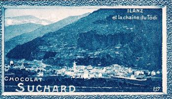 1934 Suchard La Suisse pittoresque (Map of Switzerland on back) #227 Ilanz et la Chaine du Tödi Front
