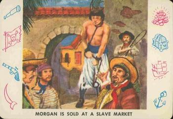 1958 Cardo Pirates #P-15 Morgan Is Sold at a Slave Market Front