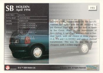 2004 Kryptyx Holden Master Collection; 2nd Series #193 SB Barina Joy Back