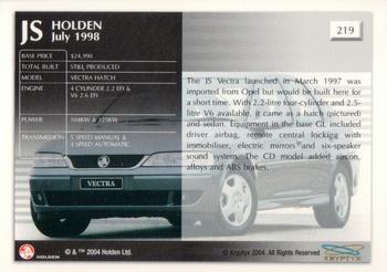 2004 Kryptyx Holden Master Collection; 2nd Series #219 JS Vectra Hatch Back