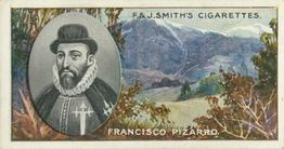 1911 F. & J. Smith's Famous Explorers #16 Francisco Pizarro Front