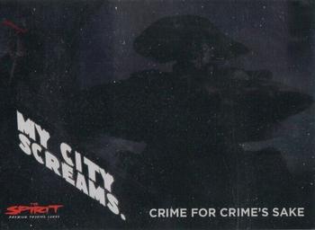 2008 Inkworks The Spirit - My City Screams #MC.2 Crime for Crime's Sake Front
