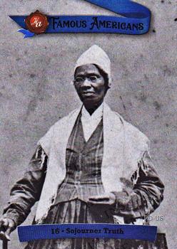 2021 Historic Autographs Famous Americans - Alloy #16 Sojourner Truth Front