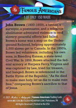 2021 Historic Autographs Famous Americans - Alloy #17 John Brown Back