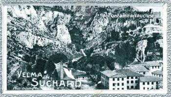 1928 Suchard La France pittoresque 1 (Back : Grand Concours des Vues de France) #48 Fontaine de Vaucluse (Vaucluse) Front