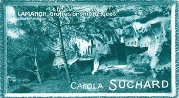 1928 Suchard La France pittoresque 1 (Back : Grand Concours des Vues de France) #54 Lamanon - Grottes Préhistoriques (Bouches du Rhône) Front