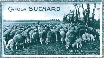1928 Suchard La France pittoresque 1 (Back : Grand Concours des Vues de France) #60 Arles - Troupeaux (Bouches du Rhône) Front