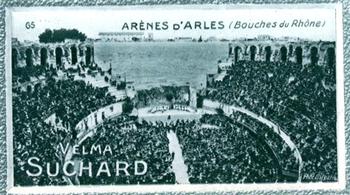 1928 Suchard La France pittoresque 1 (Back : Grand Concours des Vues de France) #65 Arènes d'Arles (Bouches du Rhône) Front
