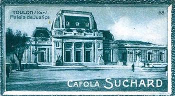 1928 Suchard La France pittoresque 1 (Back : Grand Concours des Vues de France) #68 Toulon - Palais de Justice (Var) Front