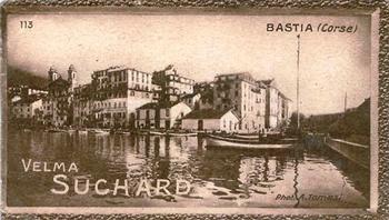 1928 Suchard La France pittoresque 1 (Back : Grand Concours des Vues de France) #113 Bastia (Corse) Front