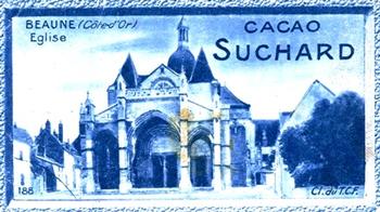 1928 Suchard La France pittoresque 1 (Back : Grand Concours des Vues de France) #188 Beaune - Eglise (Côte-d'Or) Front
