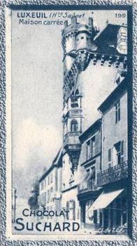 1928 Suchard La France pittoresque 1 (Back : Grand Concours des Vues de France) #199 Luxeuil - Maison Carrée (Haute Saône) Front
